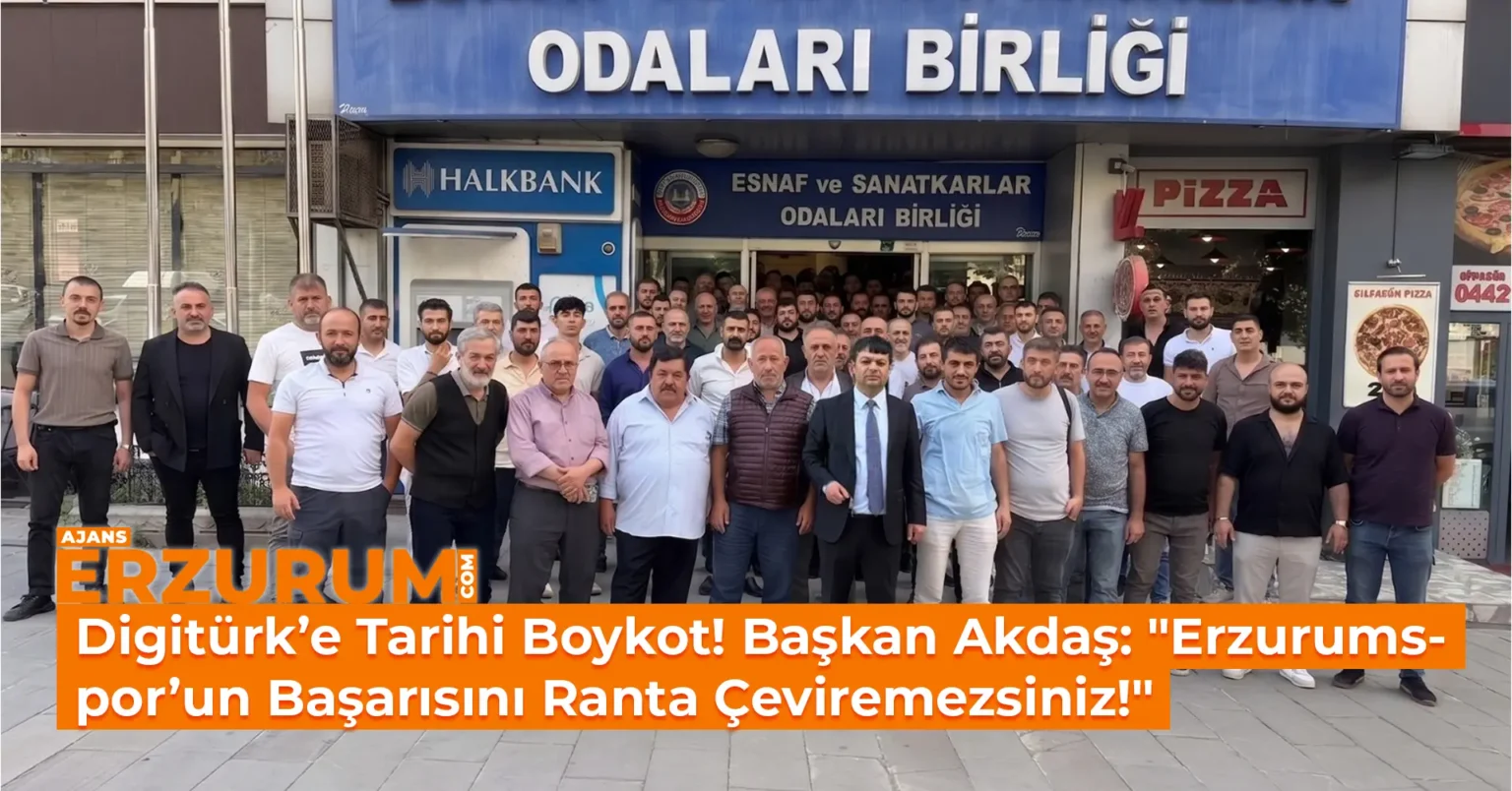 Digitürk’e Tarihi Boykot! Başkan Akdaş: “Erzurumspor’un Başarısını Ranta Çeviremezsiniz!”